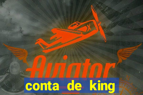 conta de king legacy gratis